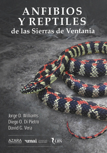 Anfibios Y Reptiles De Las Sierras De La Ventania