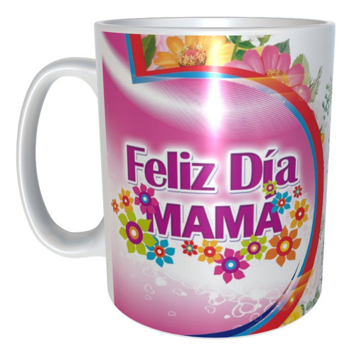 Taza Regalo Mamá 10 De Mayo Eres Mi Fuente D Inspiracion M66