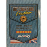 Diccionario Escolar Español / Ingles - Ingles / Español