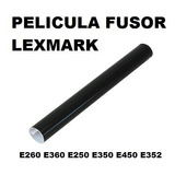 Película Fusor Lexmark Mx611 E260 E360 Mx310 Mx410 E450 X264