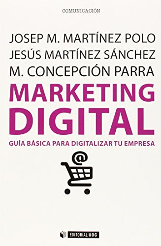 Marketing Digital Guia Basica Para Digitalizar Tu Empresa: 3
