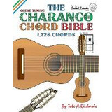 Libro The Charango Chord Bible : Gceae Standard Tuning 1,...