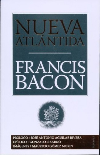 Nueva Atlántida, Francis Bacon, Ed. Fce