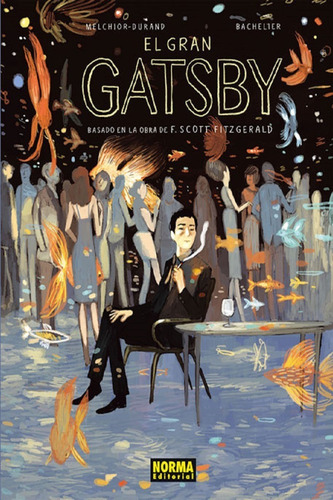 El Gran Gatsby - Stéphane Melchior-durand - Norma