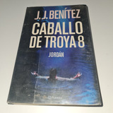 Caballo De Troya 9 Jordan J. J. Benítez 