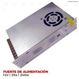 Fuente Conmutada Poder 12v 20a Transformador Eliminador 240w