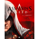Assassin's Creed 2: Aquilus - Novela Gráfica - Latinbooks