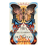 Libro Hija Del Guardián Del Fuego - Angeline Boulley