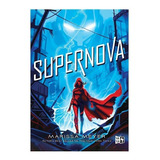 Supernova 3 - Marissa Meyer - Vr Ya