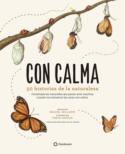 Con Calma. 50 Historias De La Naturaleza - Williams, Hartas