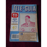 Revista Antigua Tele Guia Especial Tv Emilio Azcarraga V 90s