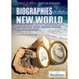 Biographies Of The New World Leif Eriksson, Henry Hudson, Ch