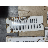 Cartel Antiguo Enlozado De Calle Juan De Dios Usandivaras 