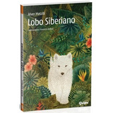 Lobo Siberiano - Serie Naranja