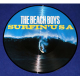 Beach Boys - Surfin' Usa - Picture Disc Lp 2016 Itália