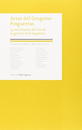 Actas Del Congreso Posguerras 75 Aniversario Del Fin De La G