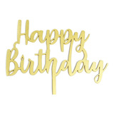 Letrero Pastel Cake Topper Happy Birthday Gold BdLG-005