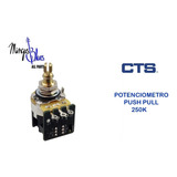 Potenciometro Push Pull Cts Para Guitarra Eléctrica 250k