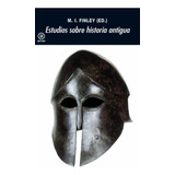 Estudios Sobre Historia Antigua - Finley M I (libro)