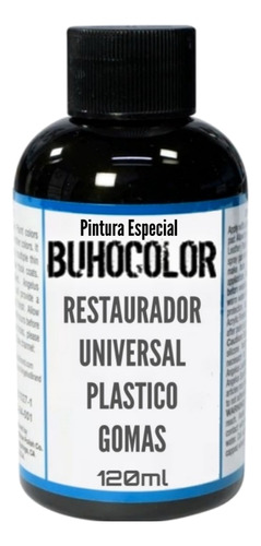 Pintura Buhocolor Restaurador Plásticos Goma 120 Ml