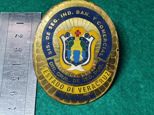Placa Antigua De Policia Bancario Del  Estado De Veracruz