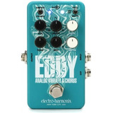 Eddy Analog Vibrato & Chorus Electro Harmonix