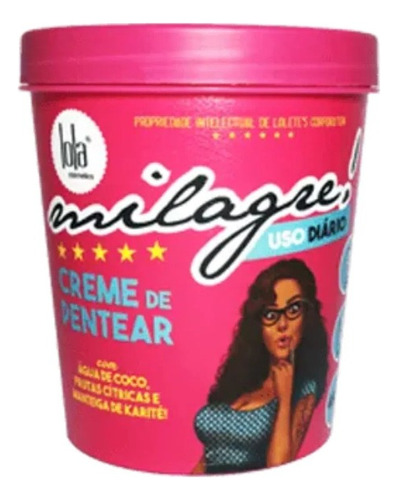 Milagre Creme De Pentear Lola Cosmetics 450g