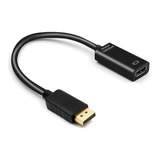 Cable Adaptador Display Port Macho A Hdmi Hembra Color Negro