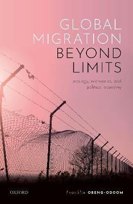 Libro Global Migration Beyond Limits : Ecology, Economics...