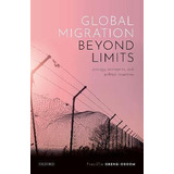 Libro Global Migration Beyond Limits : Ecology, Economics...