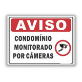 Placa Aviso Condomínio Monitorado Por Câmeras Pvc 2mm 25x18