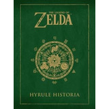 The Legend Of Zelda Hyrule Historia - Aa,vv