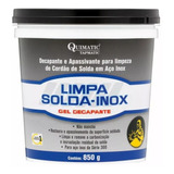 Limpa Solda Inox Gel Decapante 850g Quimatic Tapmatic