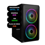 Computador Gamer Intel I5 8gb Ssd 480gb Com Placa De Vídeo