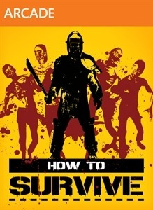 How To Survive  Xbox 360