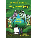 Libro El Valle Prohibido The Forbidden Valley (valle De Ant