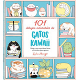 101 Dibujos Adorables De Gatos Kawaii