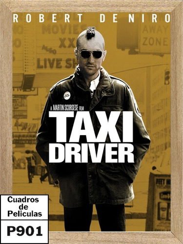 Pelicula  Antiguas Taxi Driver , Cuadro, Cine, Poster   P901