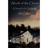 Libro Abode Of The Clouds - Alan, Susan