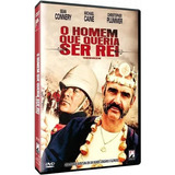 O Homem Que Queria Ser Rei - Dvd - Sean Connery - Michael Caine - John Huston