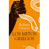 Libro Los Mitos Griegos [ Edición Ilustrada ] Pasta Dura