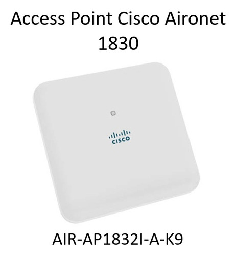 Access Point, Cisco Aironet 1830  Air-ap1832i-a-k9 Blanco 