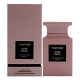 Perfume Rose Prick De Tom Ford, 100 Ml, Para Unisex
