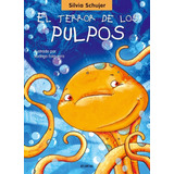 El Terror De Los Pulpos