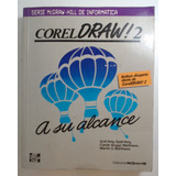 Corel Draw! 2 - Ihrig, Ihrig Y Otros