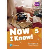 Now I Know 5 - Student´s Book - Pearson