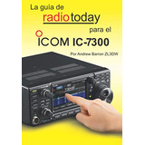 La Guia De Radio Today Para El Icom Ic-7300 -radio Today Gui