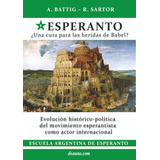 Esperanto ¿una Cura Para Las Heridas De Babel?