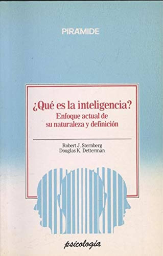 Livro Qué Es La Inteligencia? - Robert J. Sternberg / Douglas K. Detterman [1992]