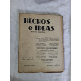 Hechos E Ideas 1938 Liberalismo Económico Tamborini Yrigoyen